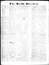 Leeds Mercury Saturday 27 August 1836 Page 1