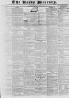 Leeds Mercury Saturday 07 January 1837 Page 1