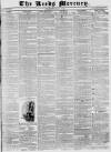 Leeds Mercury Saturday 21 January 1837 Page 1