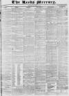 Leeds Mercury Saturday 28 January 1837 Page 1