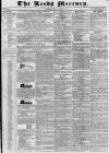 Leeds Mercury Saturday 13 May 1837 Page 1