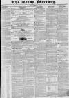 Leeds Mercury Saturday 10 June 1837 Page 1