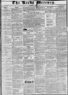 Leeds Mercury Saturday 08 July 1837 Page 1