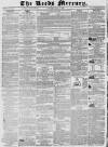 Leeds Mercury Saturday 21 July 1838 Page 1