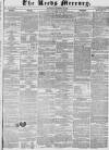 Leeds Mercury Saturday 22 December 1838 Page 1