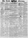 Leeds Mercury Saturday 06 April 1839 Page 1