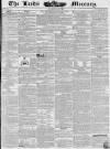 Leeds Mercury Saturday 06 July 1839 Page 1