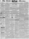 Leeds Mercury Saturday 23 November 1839 Page 1