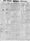 Leeds Mercury Saturday 18 January 1840 Page 1