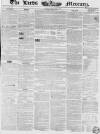 Leeds Mercury Saturday 25 January 1840 Page 1