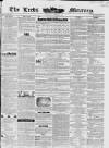 Leeds Mercury Saturday 03 October 1840 Page 1