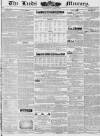 Leeds Mercury Saturday 24 October 1840 Page 1