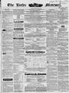 Leeds Mercury Saturday 27 March 1841 Page 1