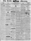Leeds Mercury Saturday 01 May 1841 Page 1