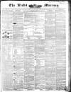 Leeds Mercury Saturday 05 February 1842 Page 1