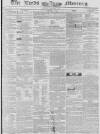 Leeds Mercury Saturday 01 February 1845 Page 1