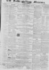 Leeds Mercury Saturday 19 April 1845 Page 1