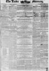 Leeds Mercury Saturday 18 April 1846 Page 1