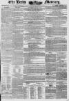 Leeds Mercury Saturday 02 May 1846 Page 1