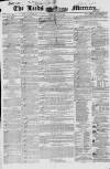 Leeds Mercury Saturday 23 May 1846 Page 1