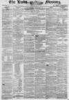 Leeds Mercury Saturday 01 August 1846 Page 1