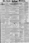 Leeds Mercury Saturday 05 December 1846 Page 1