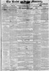 Leeds Mercury Saturday 12 December 1846 Page 1