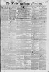 Leeds Mercury Saturday 27 February 1847 Page 1
