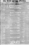 Leeds Mercury Saturday 27 March 1847 Page 1