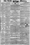 Leeds Mercury Saturday 25 September 1847 Page 1