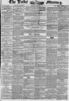 Leeds Mercury Saturday 09 October 1847 Page 1