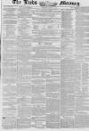 Leeds Mercury Saturday 22 January 1848 Page 1