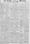 Leeds Mercury Saturday 16 December 1848 Page 1