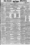 Leeds Mercury Saturday 16 June 1849 Page 1