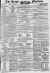 Leeds Mercury Saturday 24 November 1849 Page 1