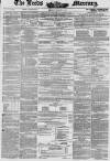 Leeds Mercury Saturday 05 January 1850 Page 1