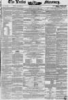 Leeds Mercury Saturday 12 January 1850 Page 1