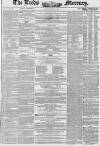 Leeds Mercury Saturday 27 July 1850 Page 1