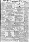 Leeds Mercury Saturday 01 February 1851 Page 1