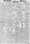 Leeds Mercury Saturday 25 October 1851 Page 1