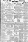 Leeds Mercury Saturday 16 October 1852 Page 1