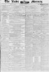 Leeds Mercury Saturday 01 October 1853 Page 1