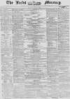 Leeds Mercury Saturday 21 July 1855 Page 1