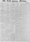 Leeds Mercury Thursday 23 August 1855 Page 1
