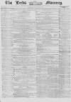 Leeds Mercury Saturday 27 October 1855 Page 1