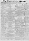 Leeds Mercury Saturday 24 November 1855 Page 1