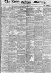 Leeds Mercury Thursday 01 May 1856 Page 1
