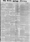 Leeds Mercury Tuesday 13 May 1856 Page 1