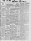Leeds Mercury Tuesday 24 June 1856 Page 1