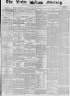 Leeds Mercury Thursday 04 September 1856 Page 1